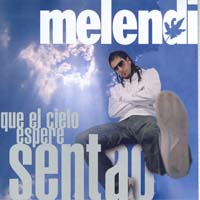 Melendi - Que el cielo espere sentao